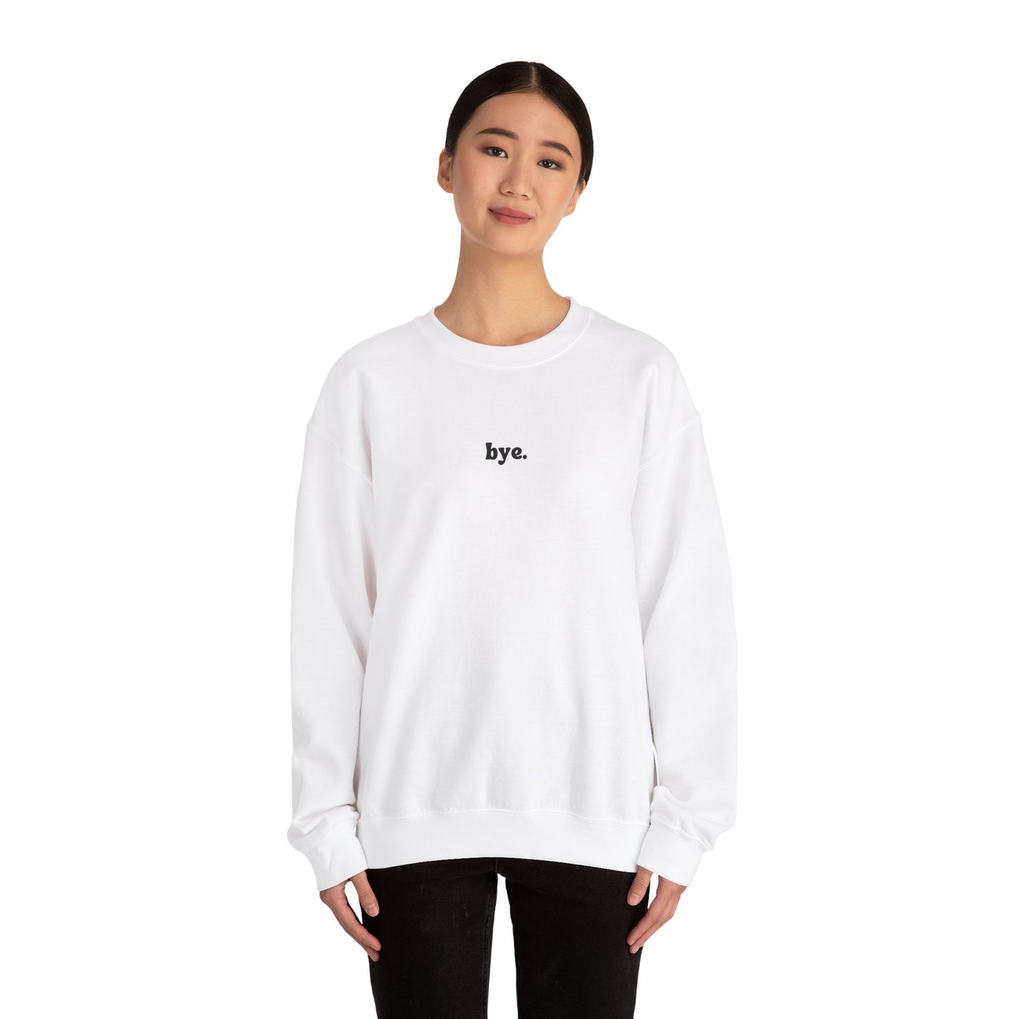 Bye Unisex Heavy Blend™ Crewneck Sweatshirt