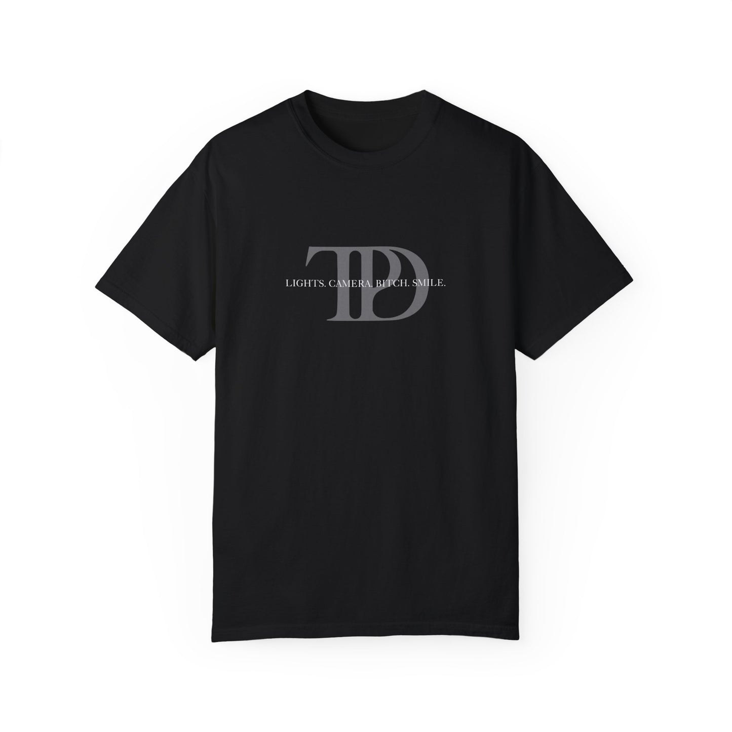 Lights. Camera. B*tch. Smile. Unisex T-shirt
