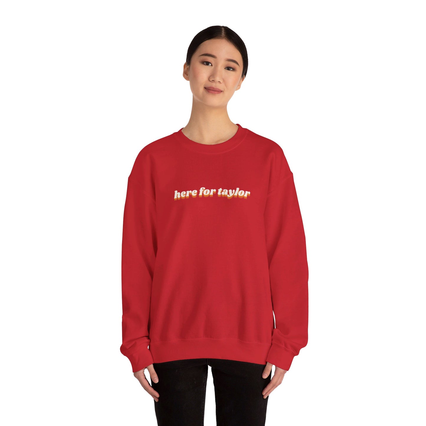 Here for Taylor KC Chiefs Crewneck Sweatshirt
