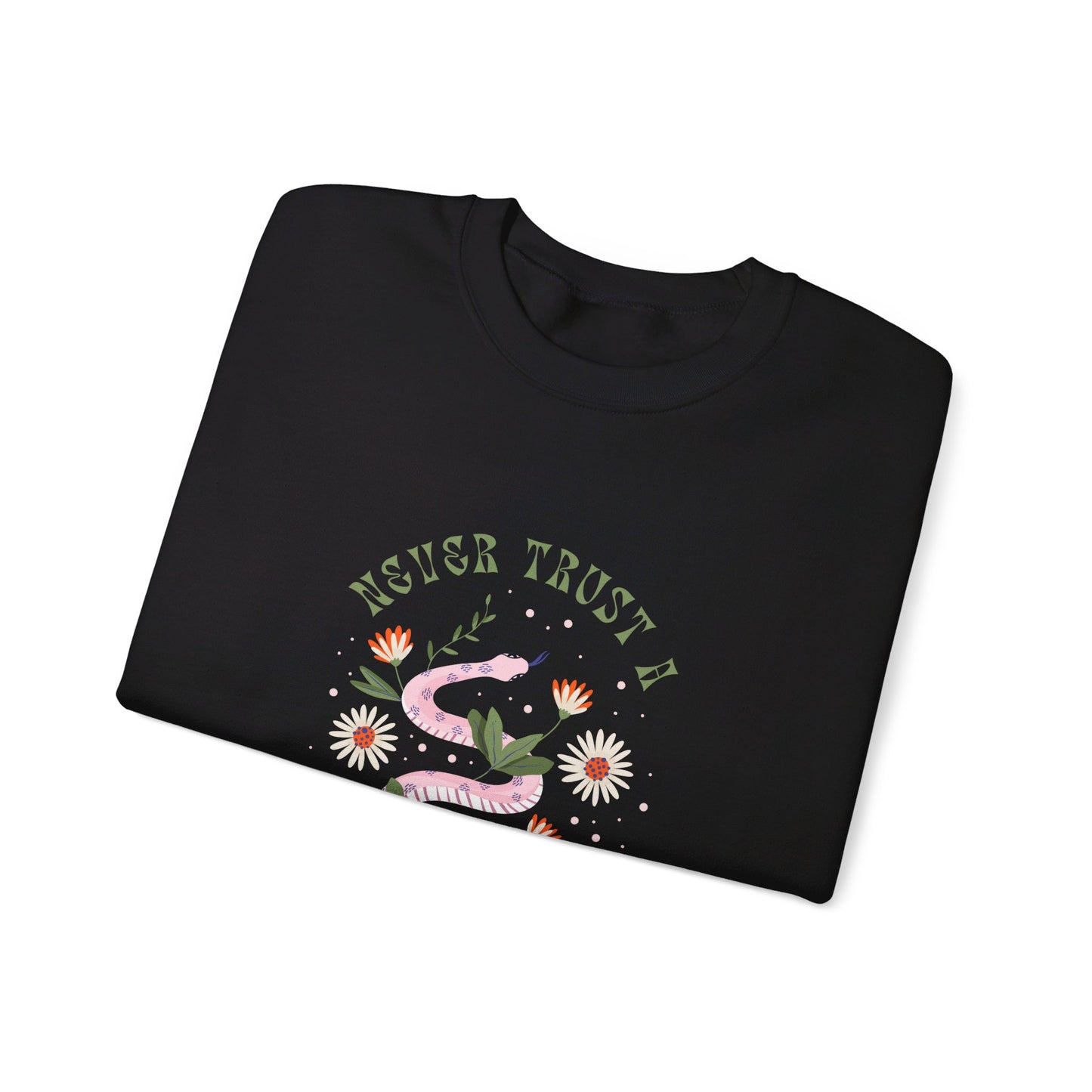 Never Trust a Narcissist Crewneck Sweatshirt
