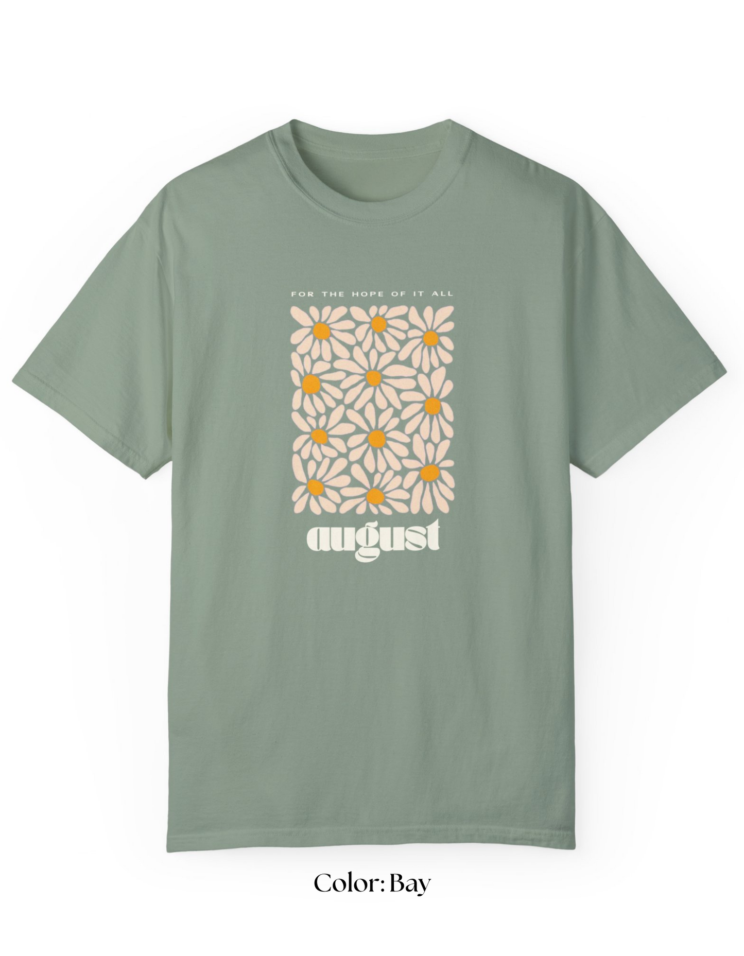 August Unisex Garment-Dyed T-shirt