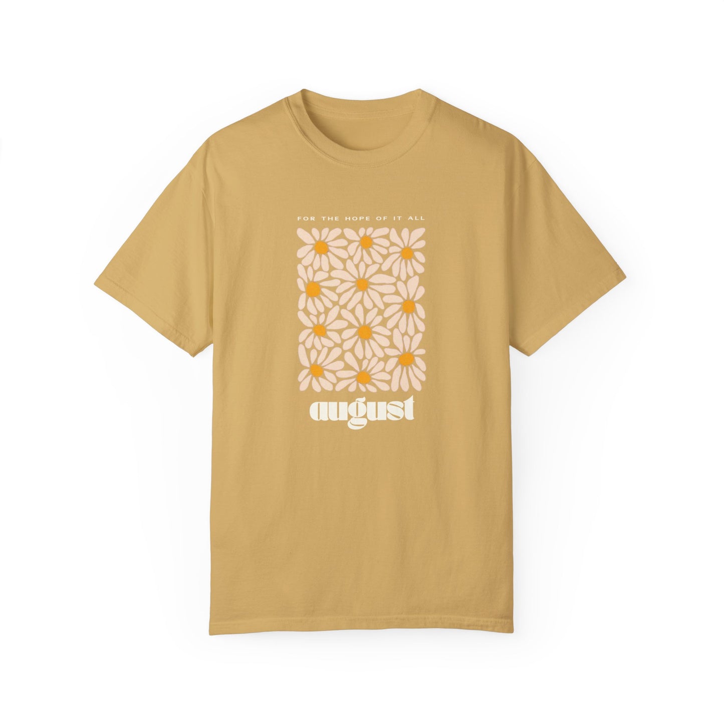 August Unisex Garment-Dyed T-shirt