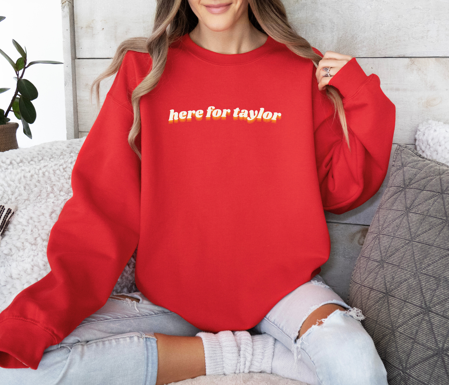 Here for Taylor KC Chiefs Crewneck Sweatshirt