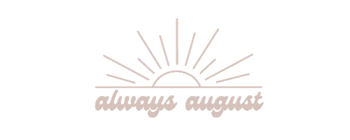 Always August logo