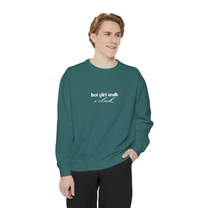 Hot Girl Walk O'Clock Unisex Garment-Dyed Sweatshirt