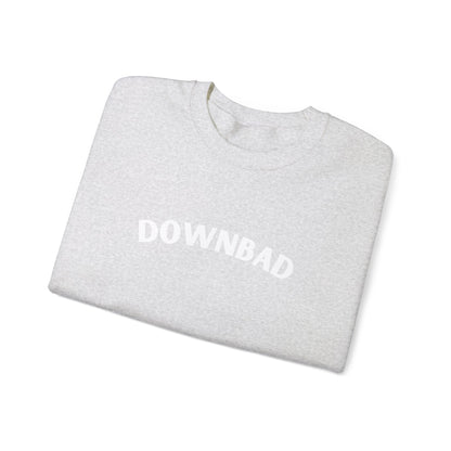 Downbad Unisex Heavy Blend™ Crewneck Sweatshirt