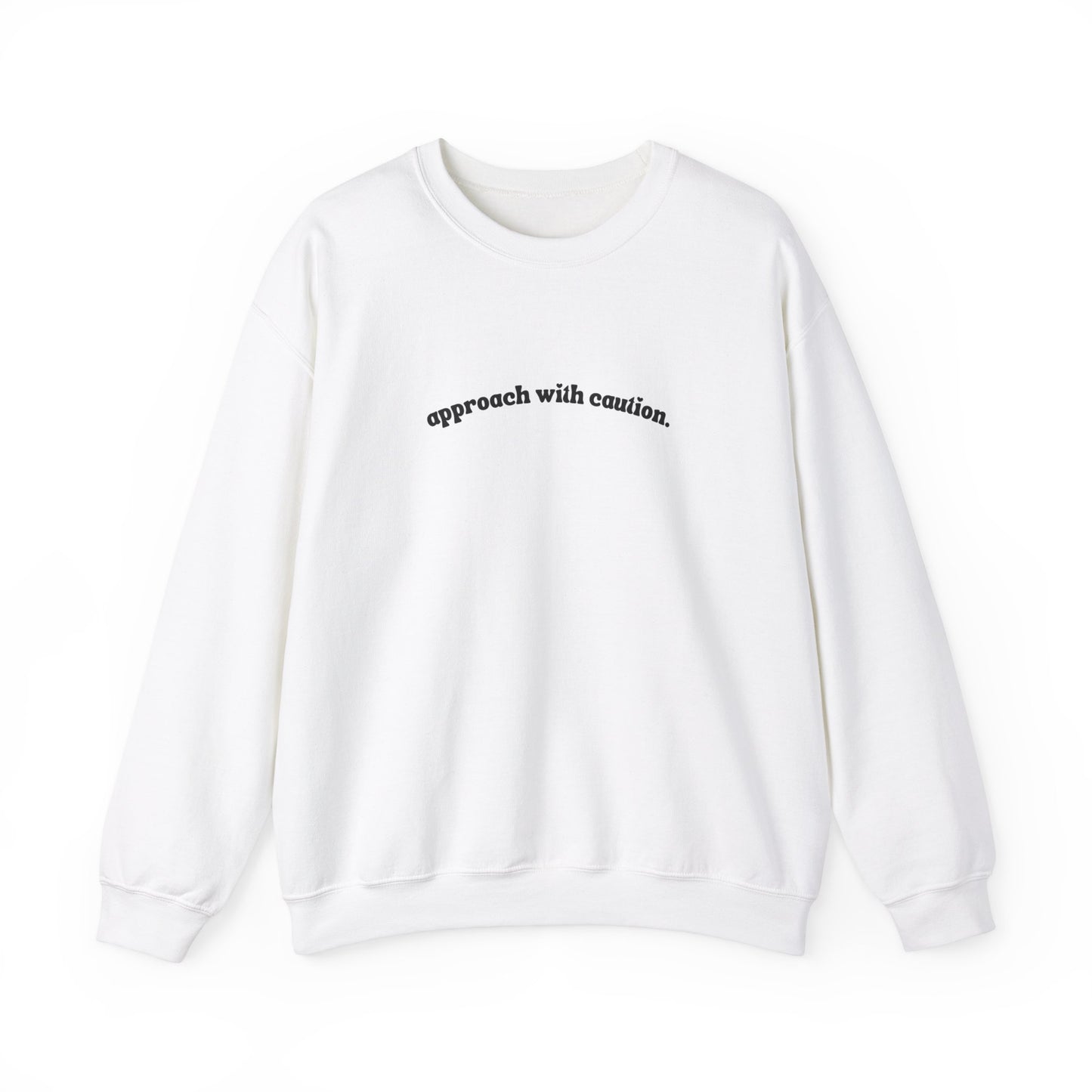 Approach With Caution Unisex Crewneck Sweatshirt