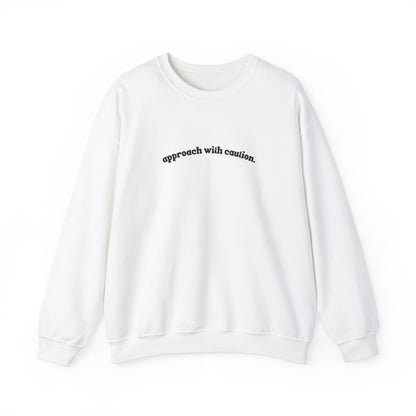 Approach With Caution Unisex Crewneck Sweatshirt