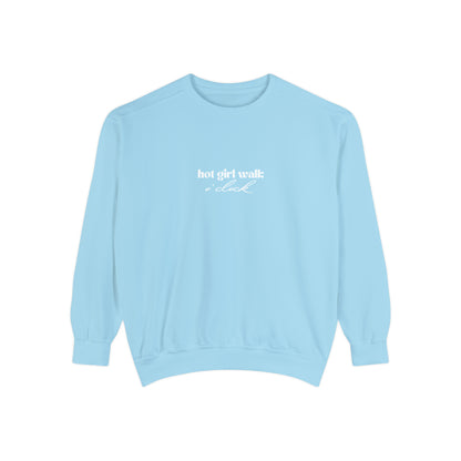 Hot Girl Walk O'Clock Unisex Garment-Dyed Sweatshirt