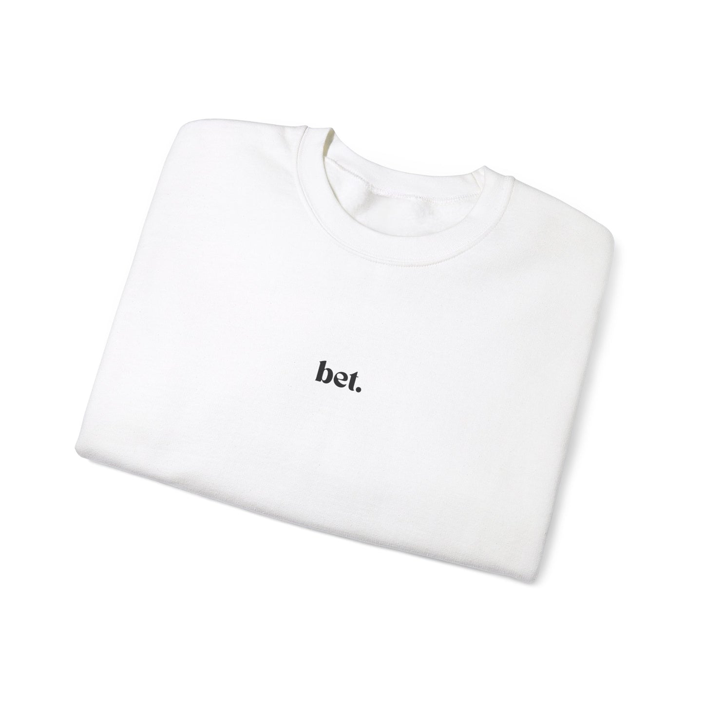 Bet Unisex Crewneck Sweatshirt